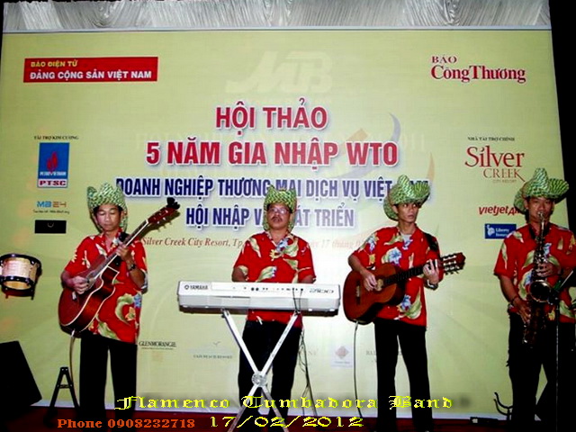 Ban Nhac Flamenco Tumbadora 17 02 2012 Hoi Thao 5 Nam Gia Nhap WTO